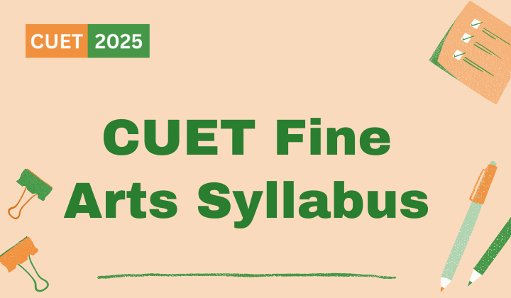 CUET Fine Arts Syllabus