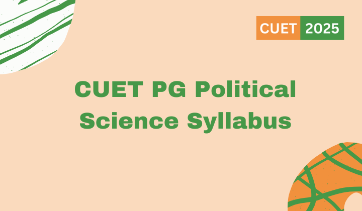 CUET PG Political Science Syllabus