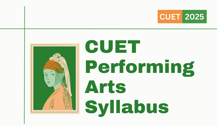 CUET Performing Arts Syllabus