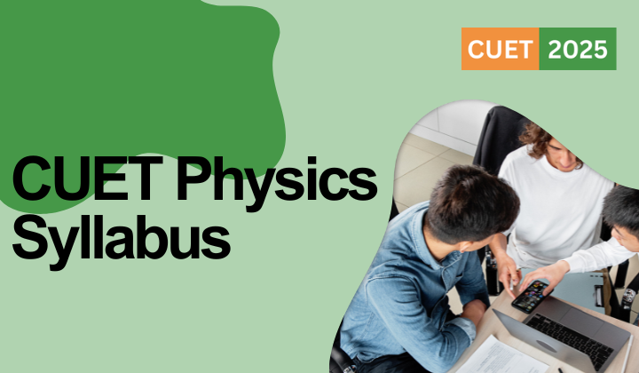 CUET Physics Syllabus