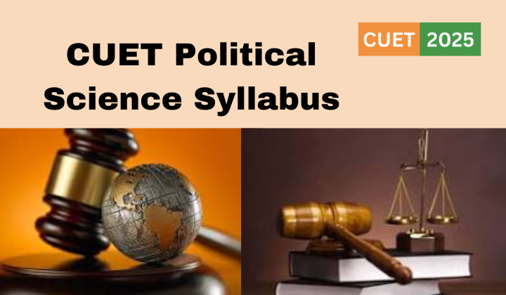 CUET Political Science Syllabus