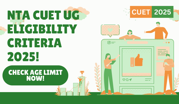 NTA CUET UG Eligibility Criteria 2025