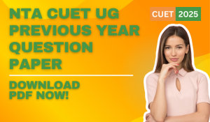 CUET UG Previous Year Question Papers