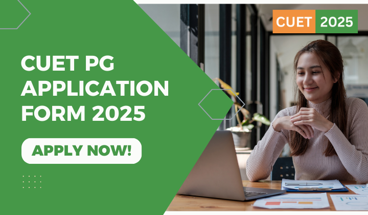 CUET PG Application Form 2025